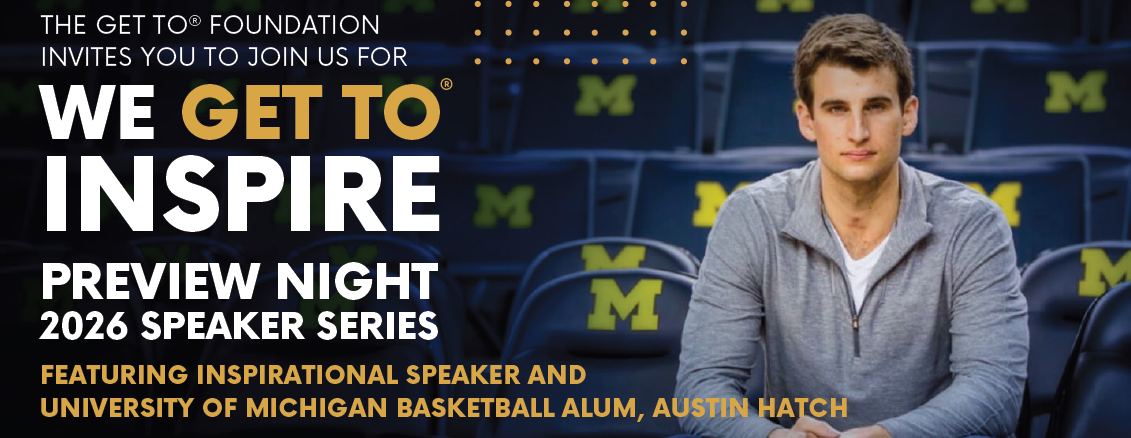 GET TO® Inspire Preview Night: 2026 Speaker Series- DETROIT